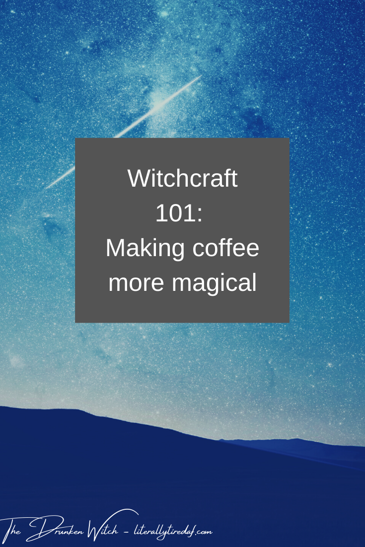 Witchcratf 101: Quick coffee spells for witches on the go