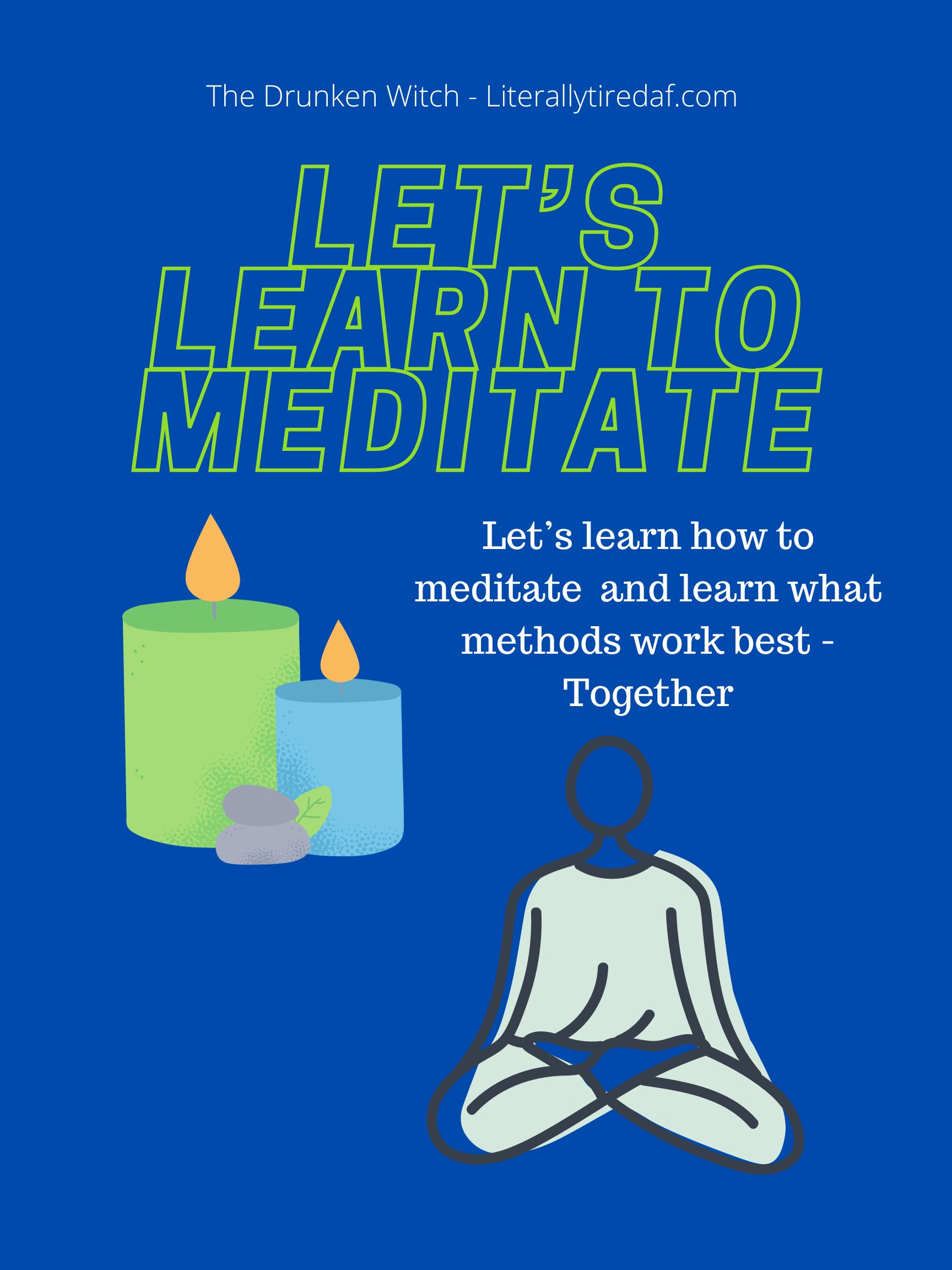 Chronicles on Meditating: Intro to Meditation