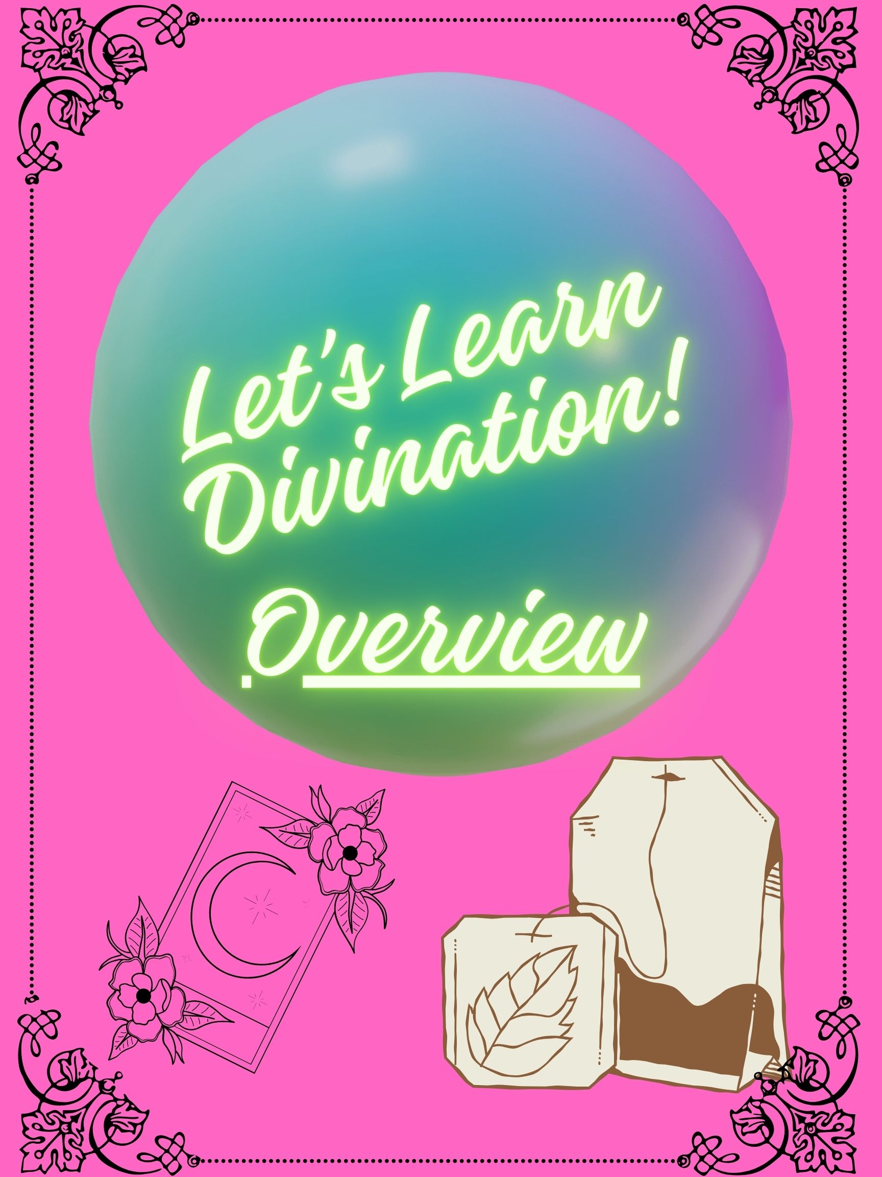 Spellwork Types: Divination Overview